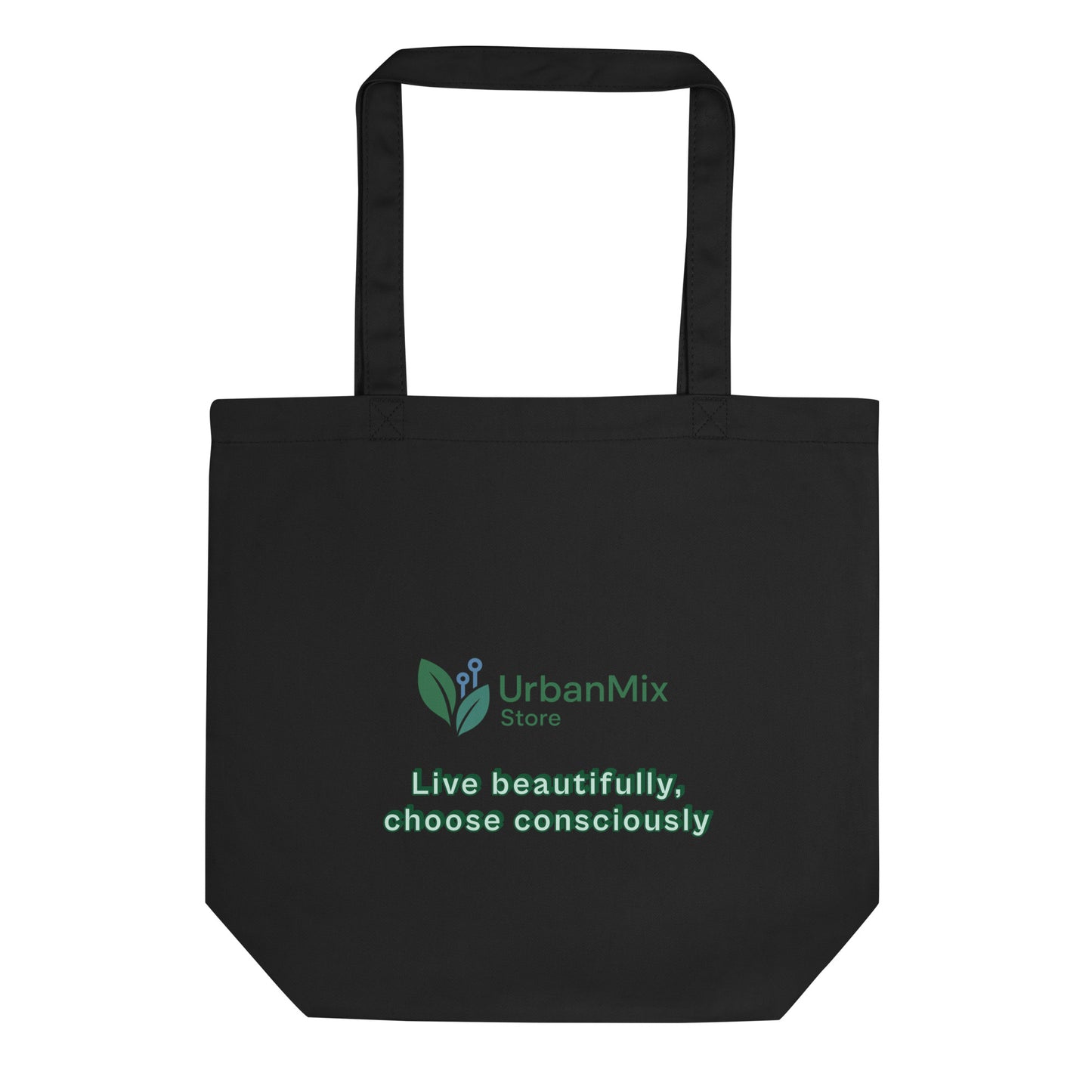 URBAN MIX STORE tote bag black back with live beautifully choose consciously message
