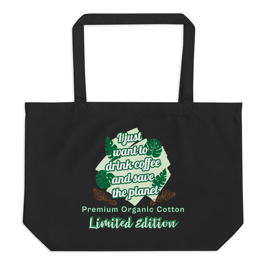 Large eco-friendly tote bag black front view with coffee save planet design organic cotton
