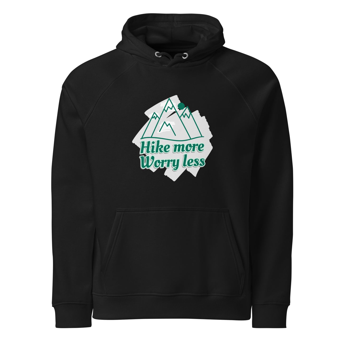 Hike more worry less premium organic hoodie black front mountain design raglan sleeves
